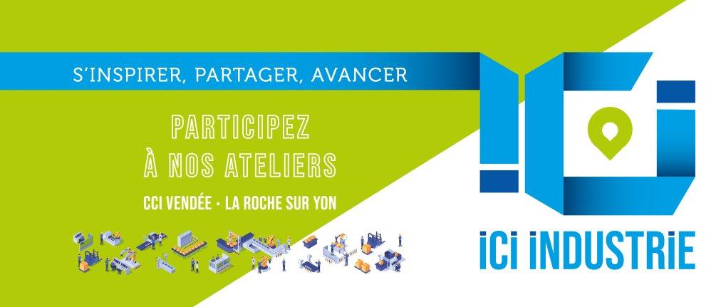ICI Industrie : un évènement de la CCI Vendée
